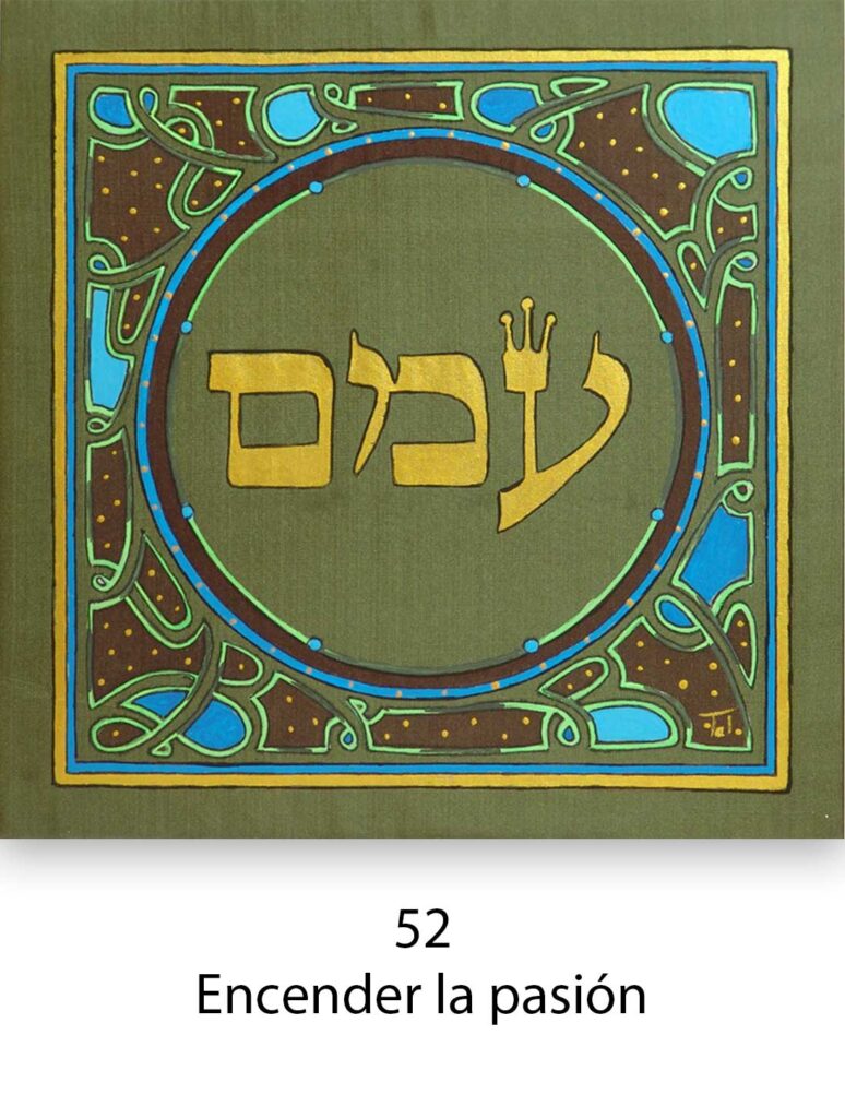 52. Encer la pasión